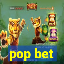 pop bet